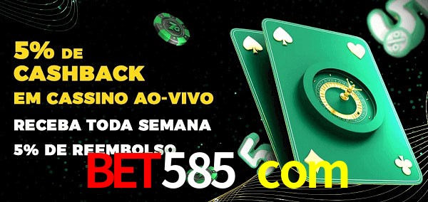 Promoções do cassino ao Vivo bet585 com